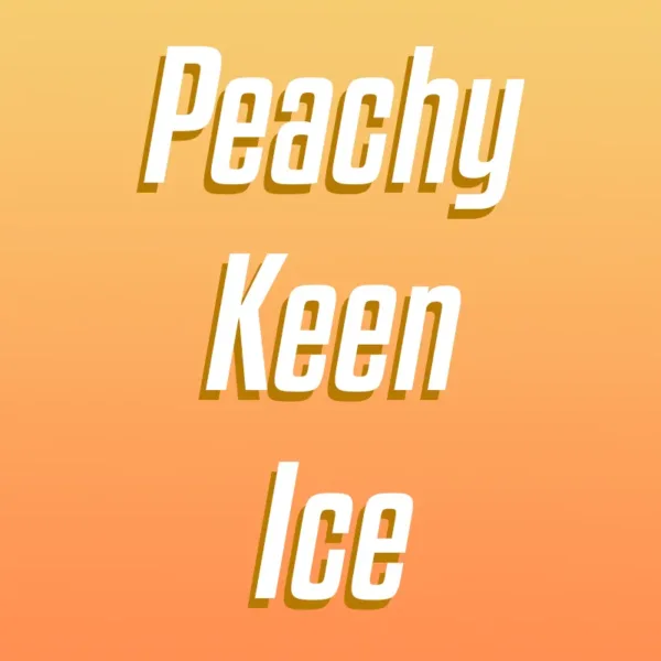 Peachy Keen Ice e liquid
