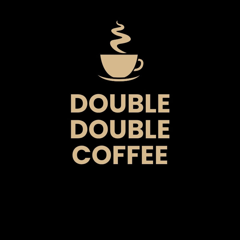 Double Double Coffee